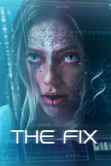 مشاهدة فيلم The Fix 2024 مترجم